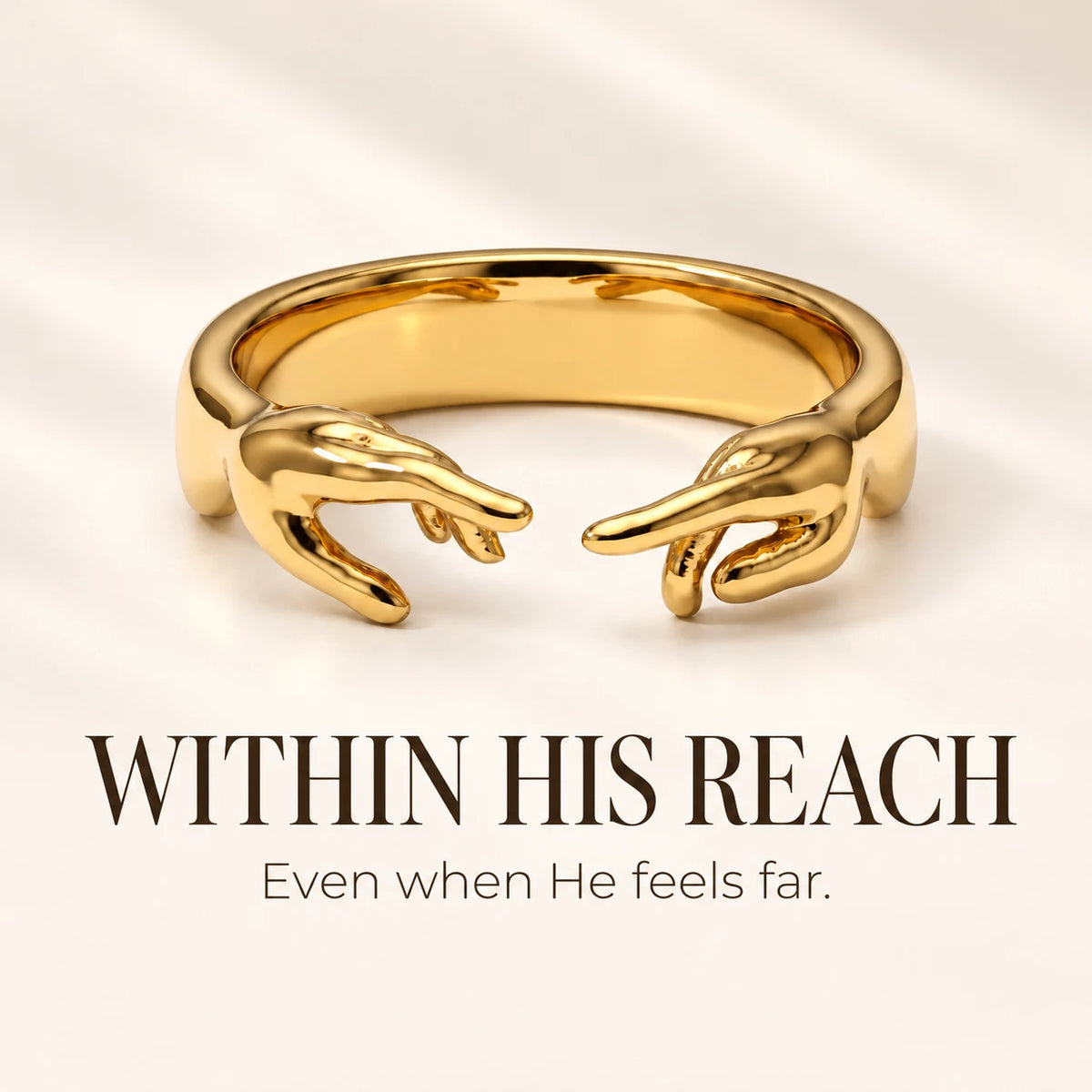 Within His Reach emotional thumbnail for Divine Hands Ring