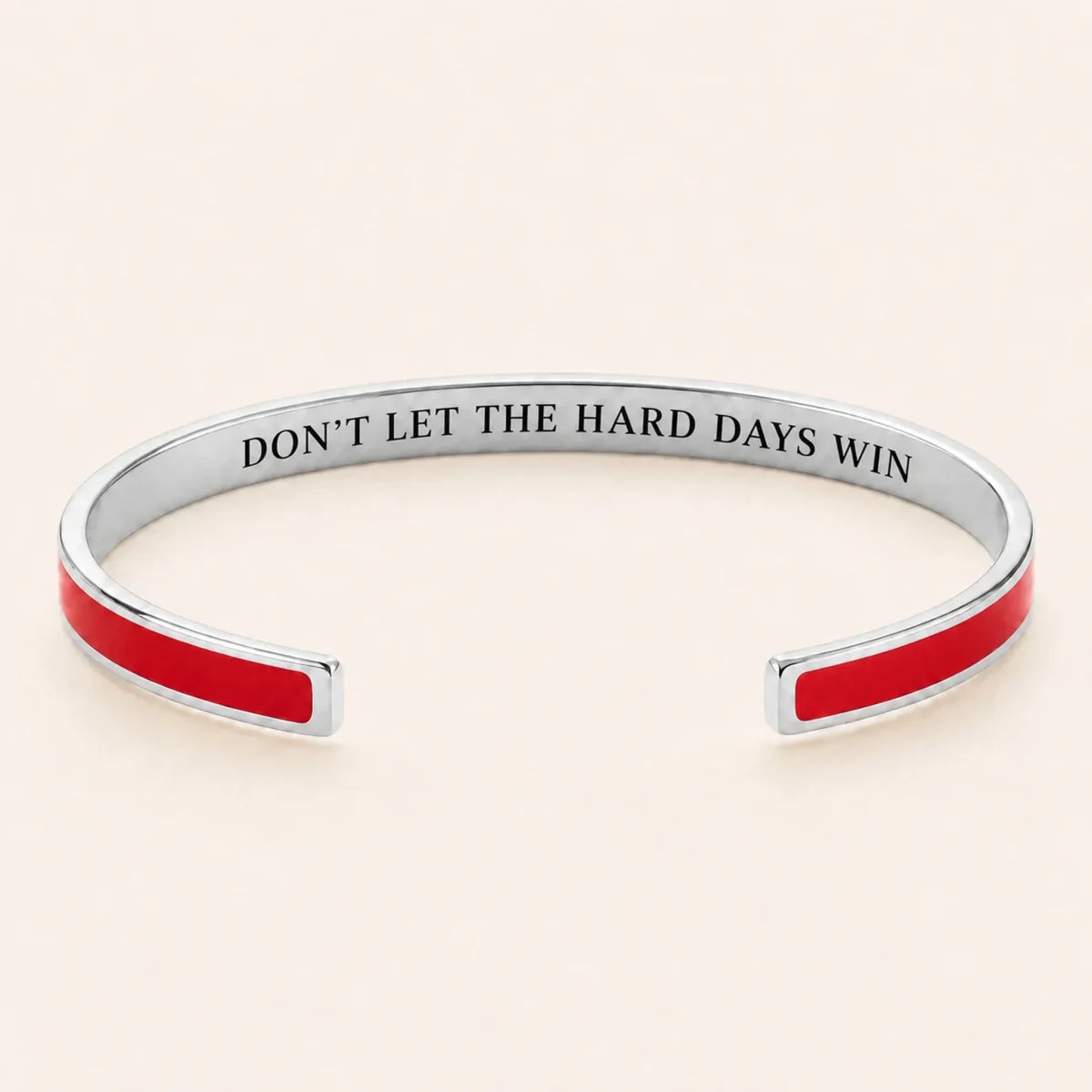 Don't Let The Hard Days Win cuff bracelet - Silver finish, Red enamel, full quote