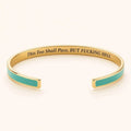 This Too Shall Pass Enamel Cuff Bracelet