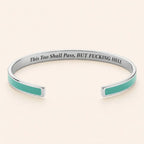 This Too Shall Pass Cuff Bracelet