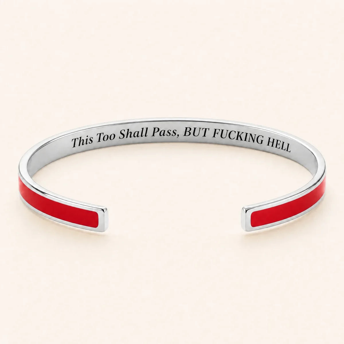 This Too Shall Pass cuff bracelet — Silver finish, Red enamel, full quote