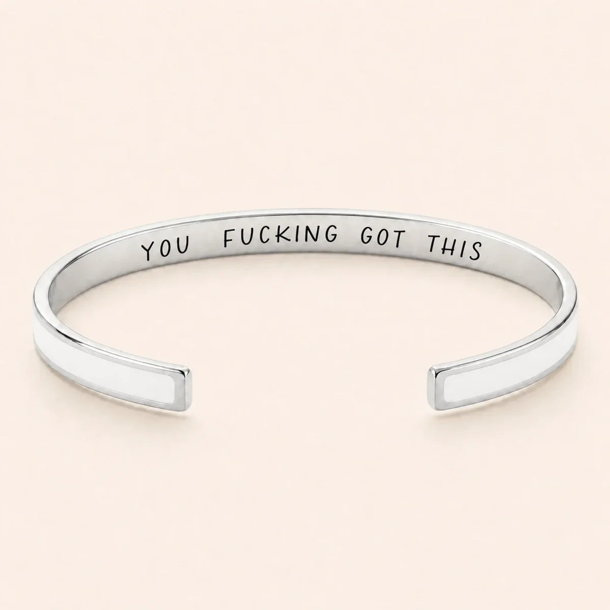 You Fucking Got This cuff bracelet - Silver finish, White enamel, full quote