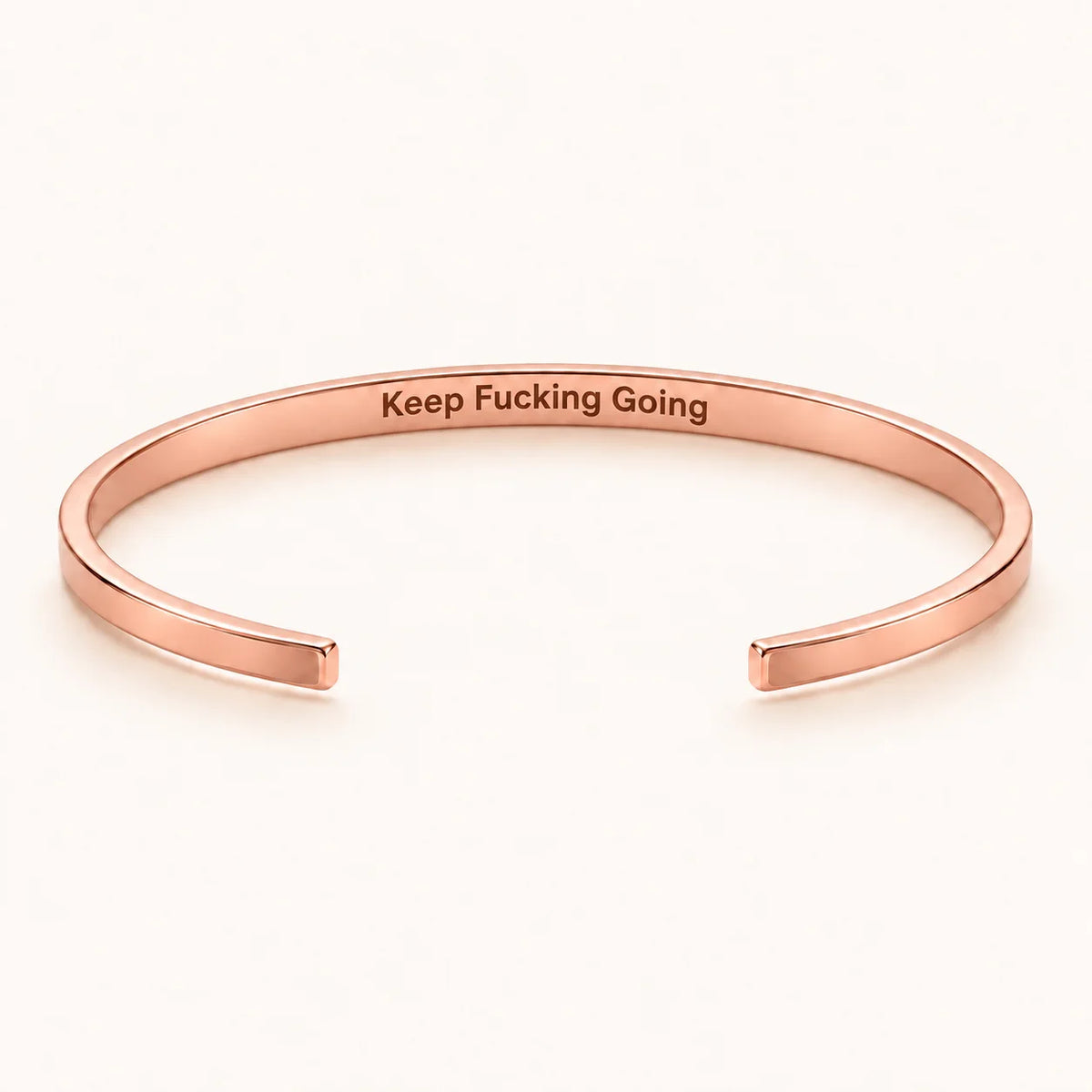 Keep Fucking Going - Rose Gold This Too Shall Pass Cuff V2 inner engraving preview