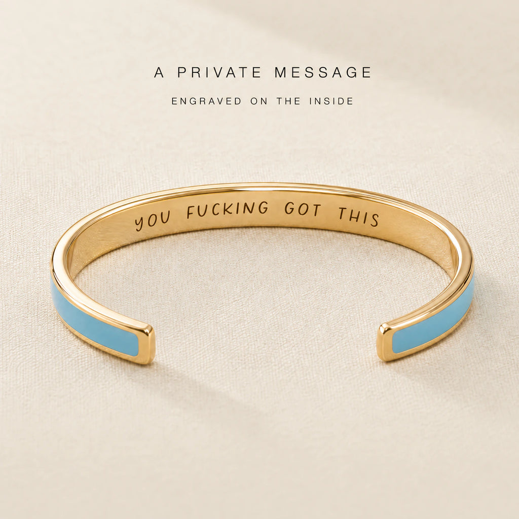 You Fucking Got This Cuff Bracelet